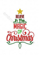 Believe in the magic of Christmas Machine embroidery design