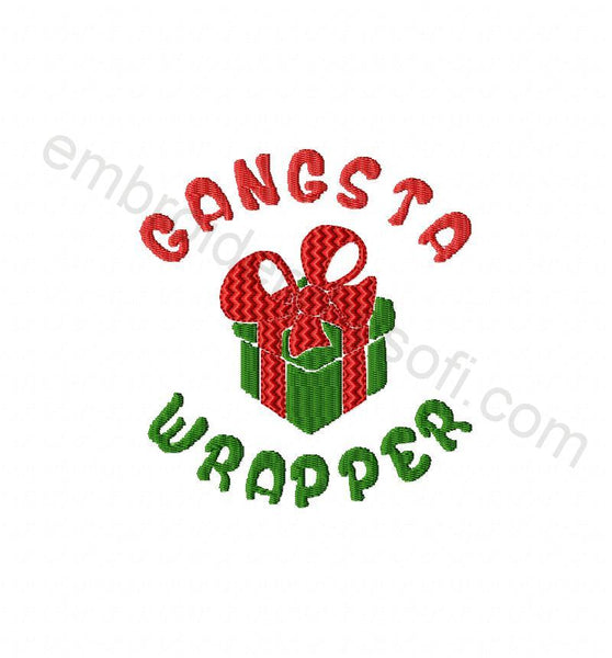 Gangsta wrapper Machine embroidery design