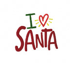 I love Santa Machine embroidery design